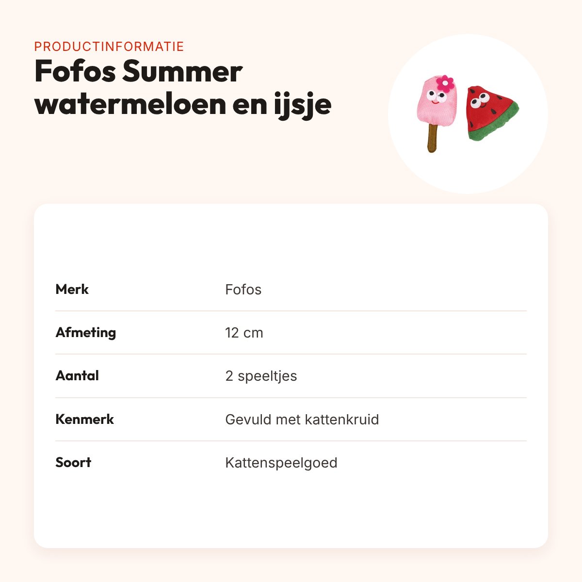 Fofos Summer kattenspeelgoed watermeloen en ijsje 12 cm – met kattenkruid – productinformatie