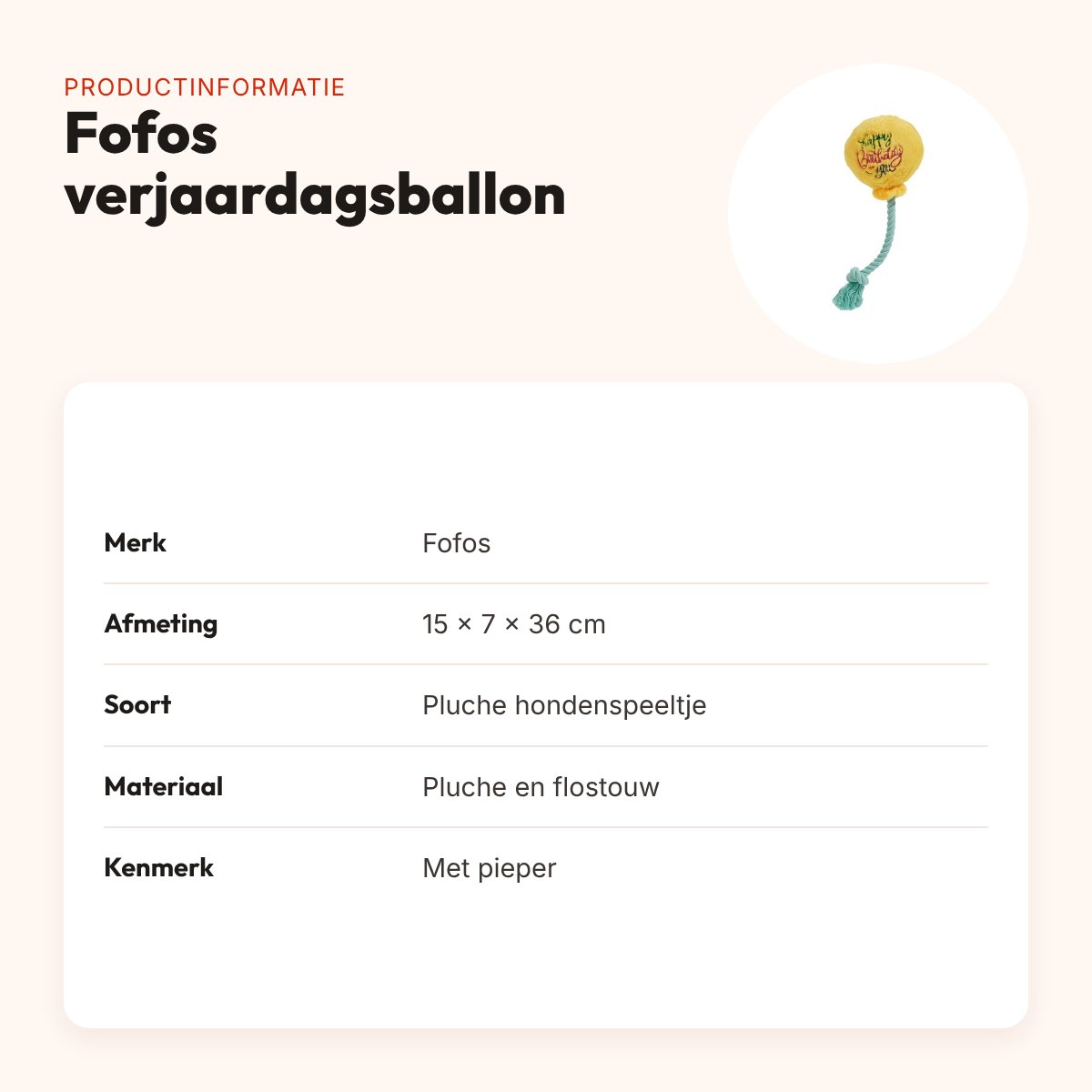 Fofos verjaardagsballon 15 x 7 x 36 cm – hondenspeeltje met flostouw – productinformatie