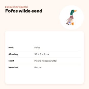 Fofos wilde eend 33 x 8 x 9 cm – pluche hondenknuffel met texturen – productinformatie