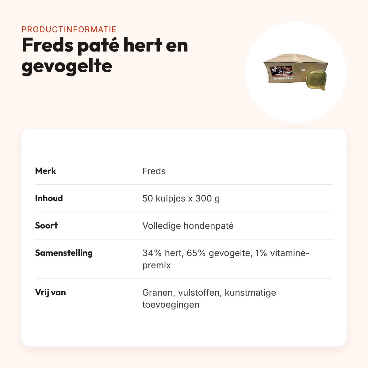 Freds hondenpaté hert en gevogelte 50 x 300 g – 99% vlees – productinformatie
