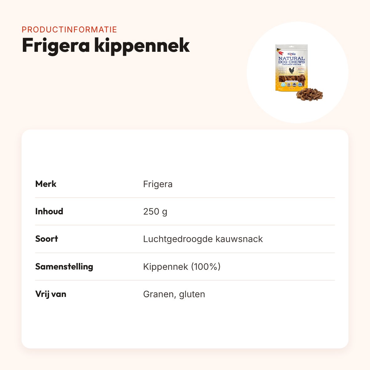 Frigera kippennek 250 g – luchtgedroogde kauwsnack voor honden – productinformatie
