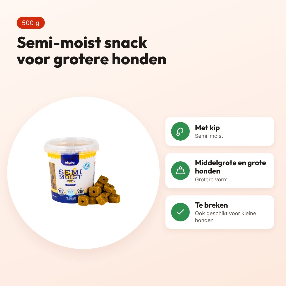 Frigera semi-moist treats kip 500 g – hondensnack – voordelen