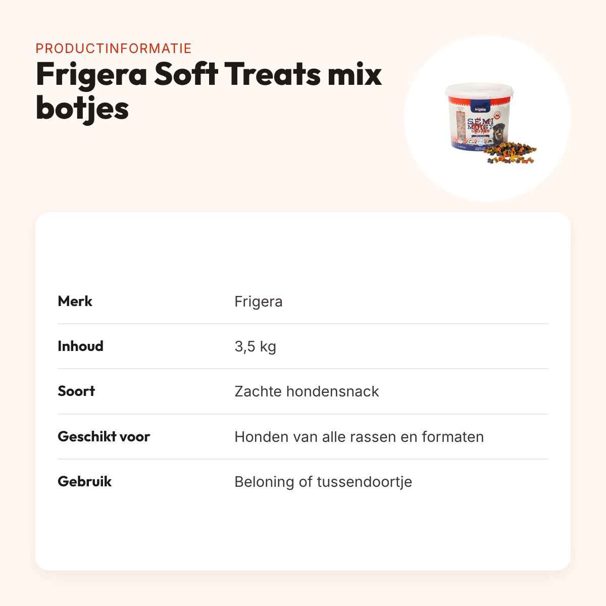 Frigera Soft Treats mix botjes 3,5 kg – hersluitbare pot – productinformatie