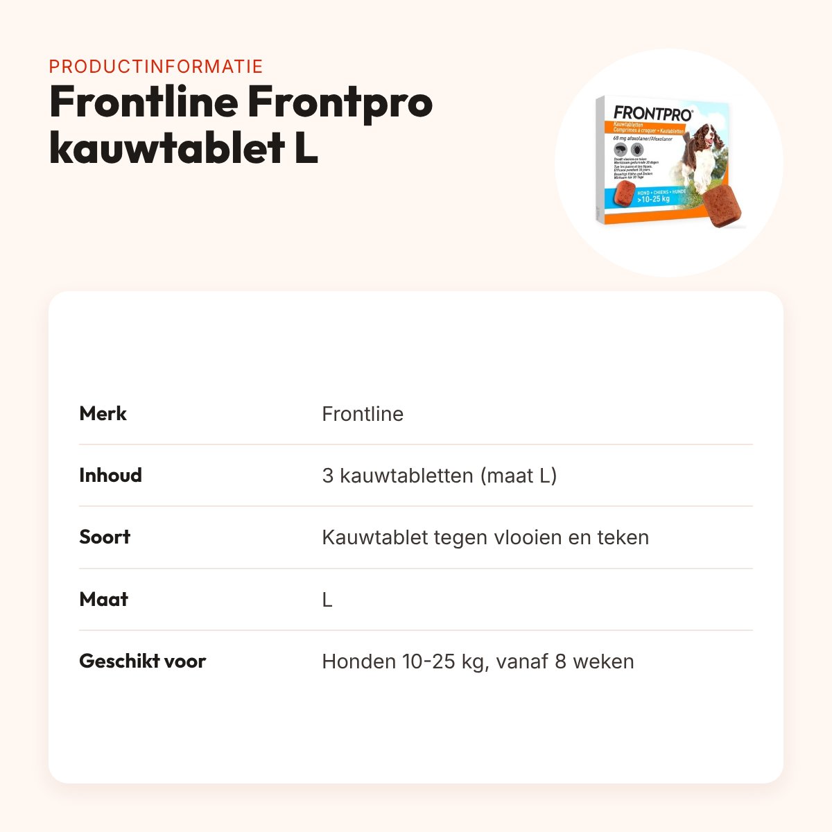 Frontline Frontpro kauwtabletten hond L 10-25 kg – 3 tabletten – productinformatie