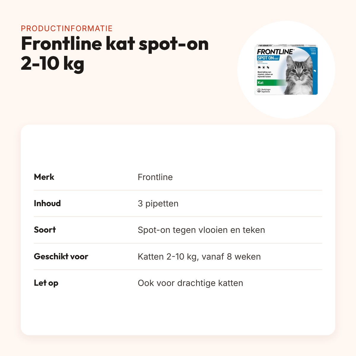 Frontline kat spot-on 2-10 kg – 3 pipetten tegen vlooien en teken – productinformatie