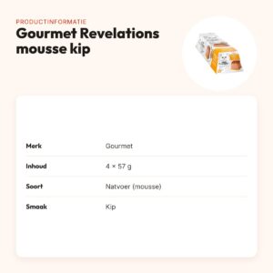 Gourmet Revelations kattenvoer mousse met kip 4 x 57 g – productinformatie
