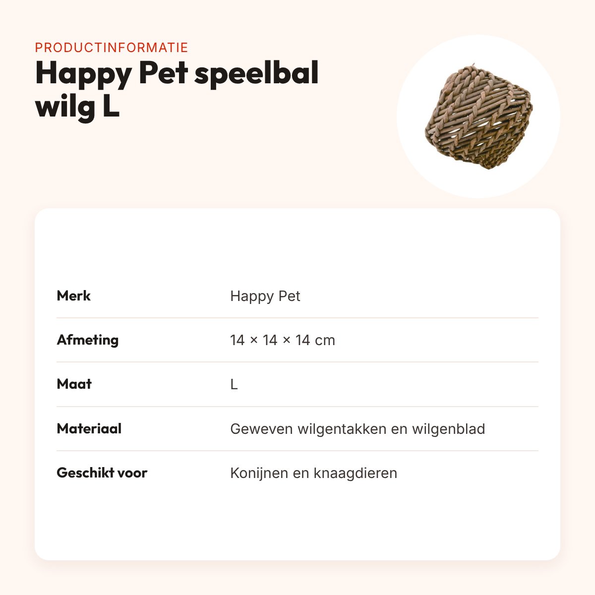 Happy Pet speelbal wilg L 14 cm – geweven wilgentakken – productinformatie
