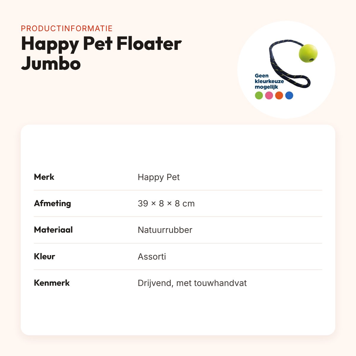Happy Pet Tough Toys Floater Jumbo bal met touw 39 x 8 x 8 cm – assorti – productinformatie