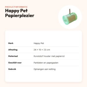 Happy Pet vogelspeelgoed Papierplezier 24 x 10 x 7,5 cm – papierrol – productinformatie