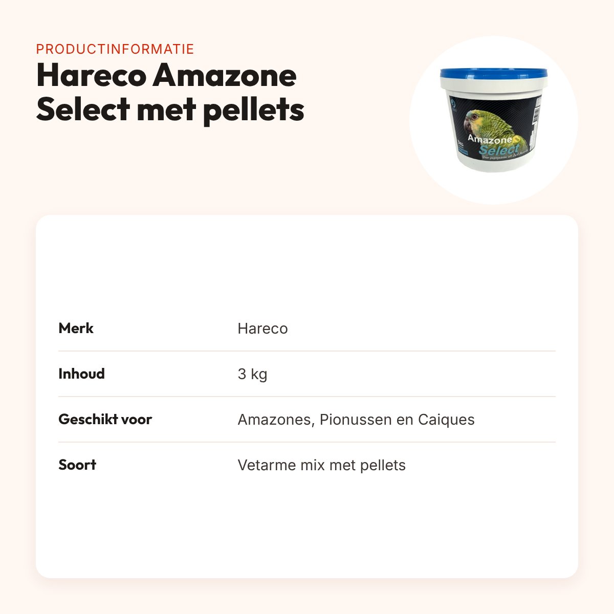 Hareco Amazone Select papegaaienvoer met pellets 3 kg – vetarm – productinformatie
