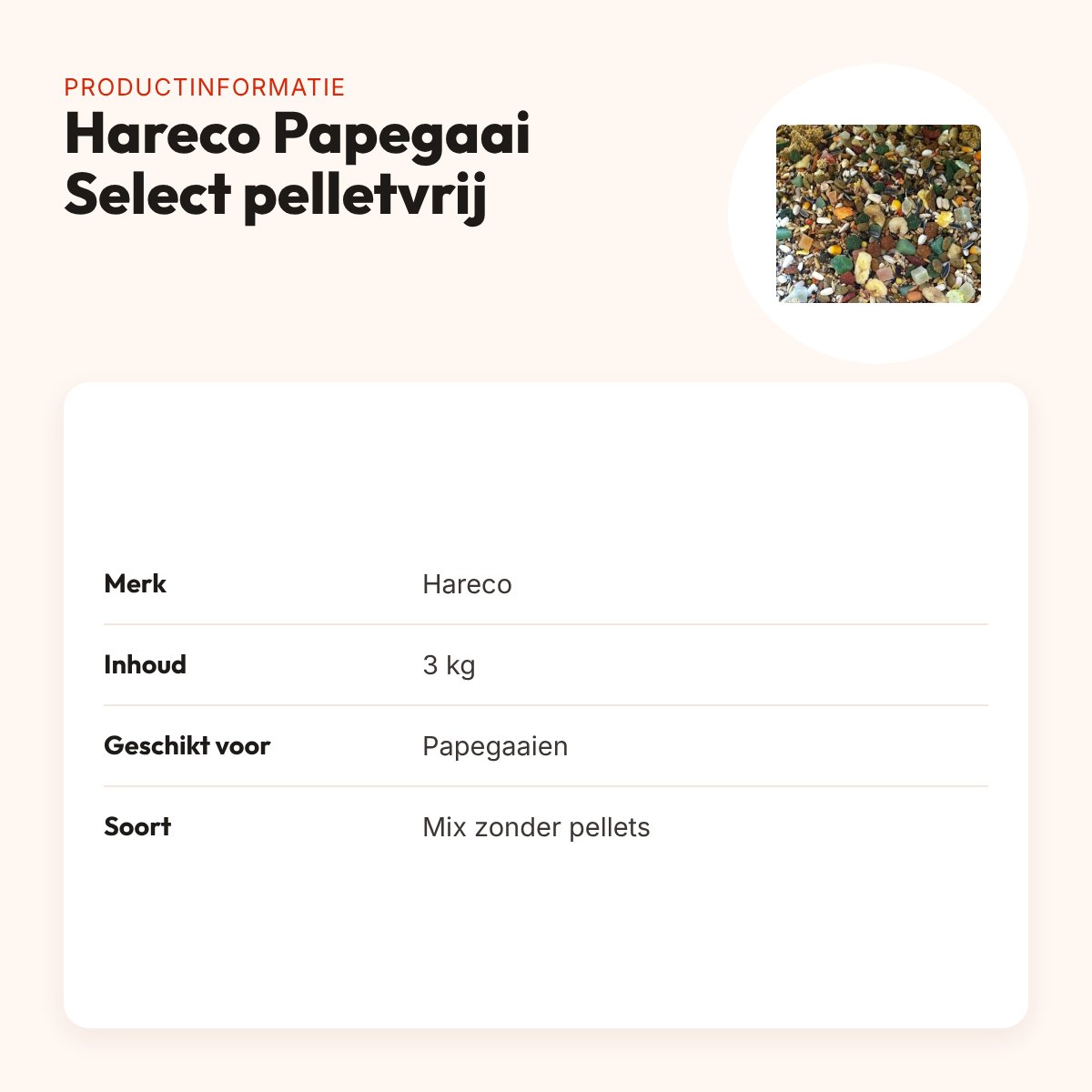 Hareco Papegaai Select papegaaienvoer zonder pellets 3 kg – productinformatie