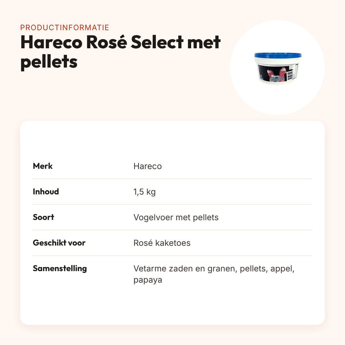 Hareco Rosé Select vogelvoer met pellets 1,5 kg – voor Rosé kaketoes – productinformatie