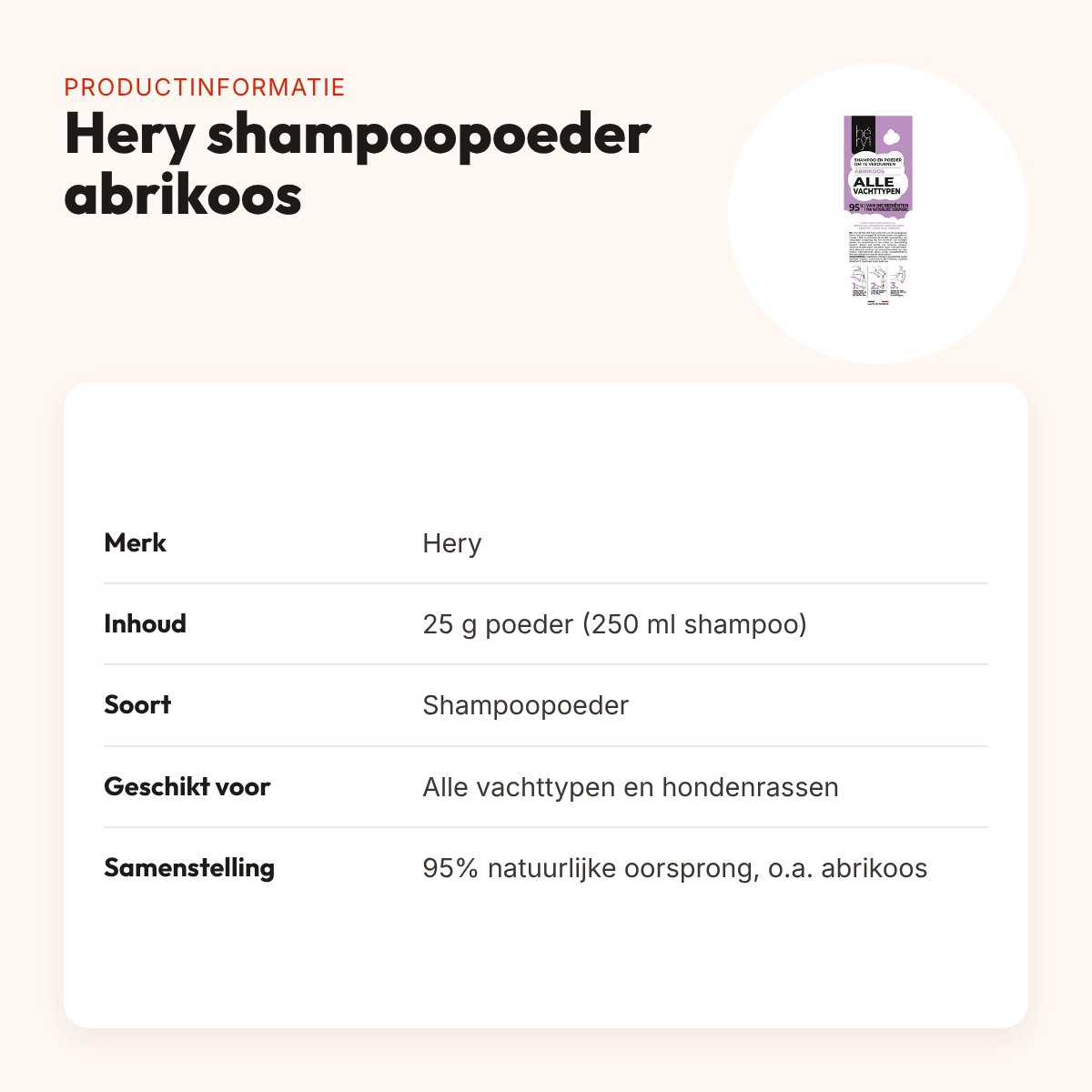 Hery shampoopoeder alle vachttypen abrikoos 25 g – productinformatie