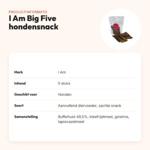 I Am Big Five hondensnack 5 stuks – zachte textuur – productinformatie