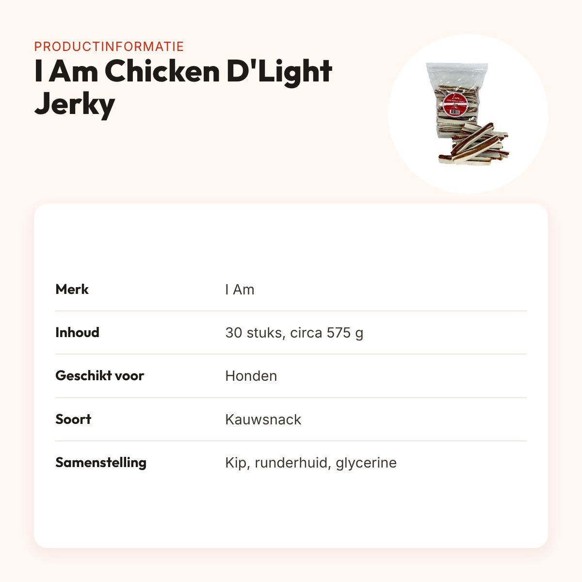 I Am Chicken D'Light Jerky hondensnack 30 stuks – kip en runderhuid – productinformatie