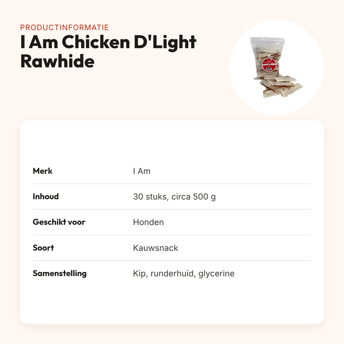 I Am Chicken D'Light Rawhide hondensnack 30 stuks – kip en runderhuid – productinformatie