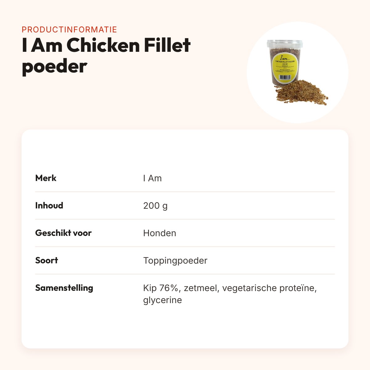 I Am Chicken Fillet poeder 200 g – topping voor honden – productinformatie