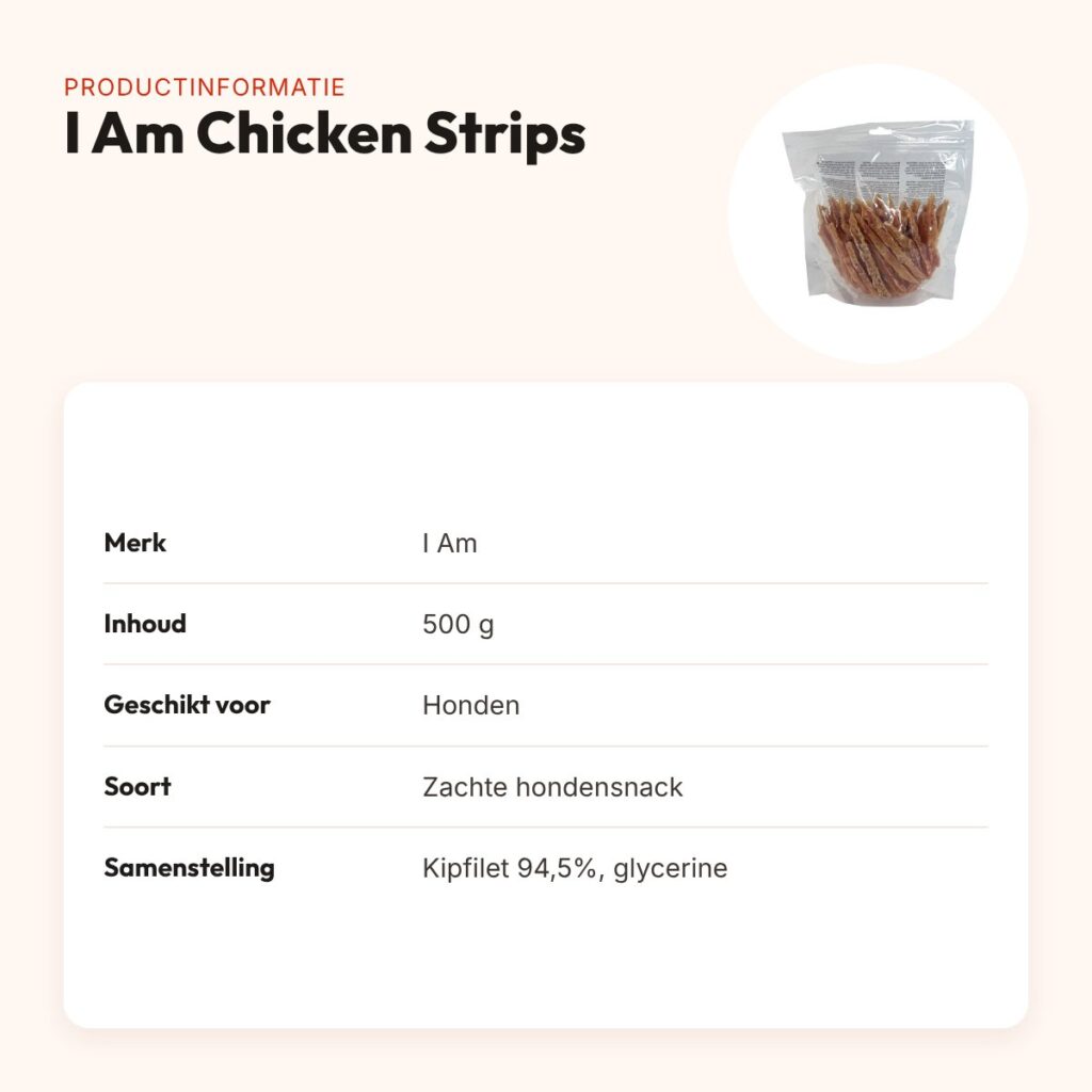 I Am Chicken Strips 500 g – hondensnack met 94,5% kipfilet – productinformatie