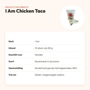 I Am Chicken Taco kauwsnack 80 g – runderhuid met kip, 10 stuks – productinformatie