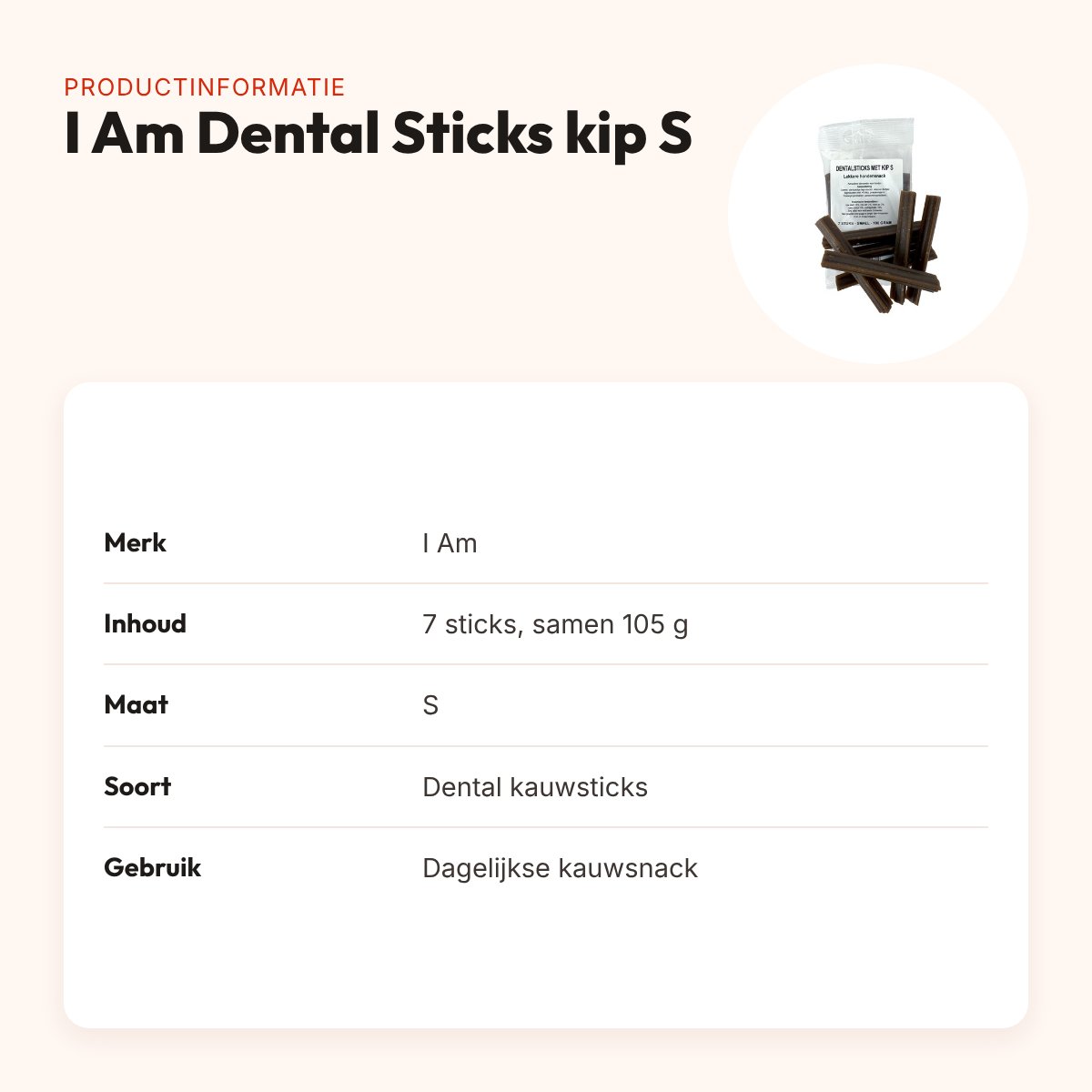 I Am Dental Sticks kip S 105 g – kauwsnack voor honden, 7 stuks – productinformatie