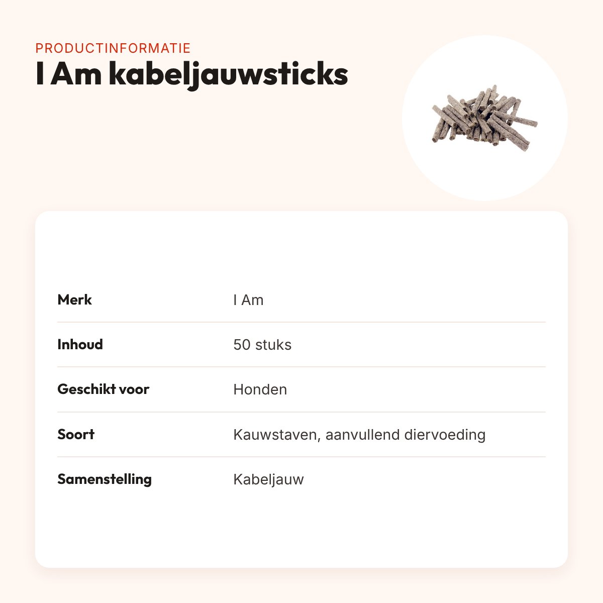 I Am kabeljauwsticks hondensnacks 50 stuks – kauwstaven – productinformatie