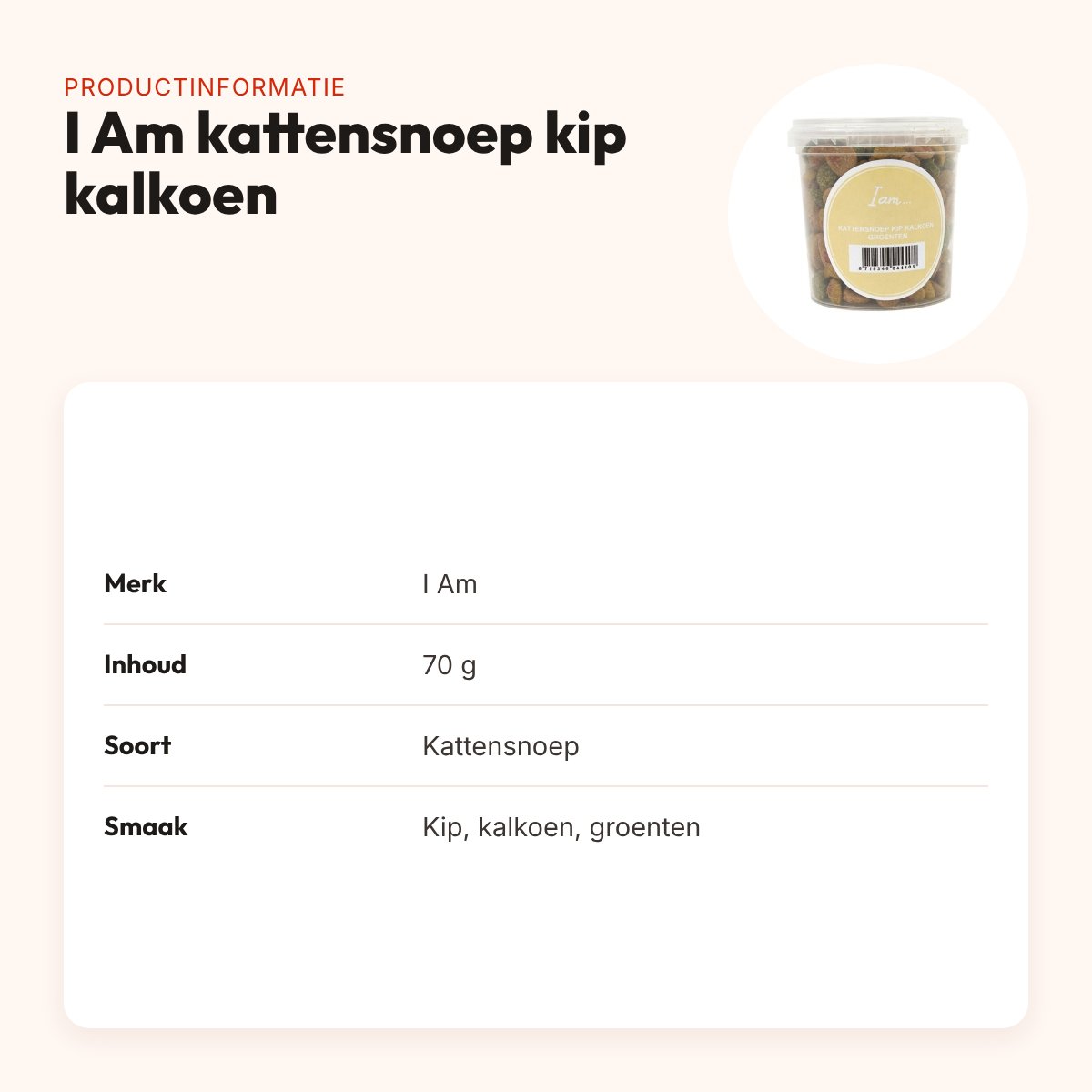 I Am kattensnoep kip, kalkoen en groenten 70 g – productinformatie