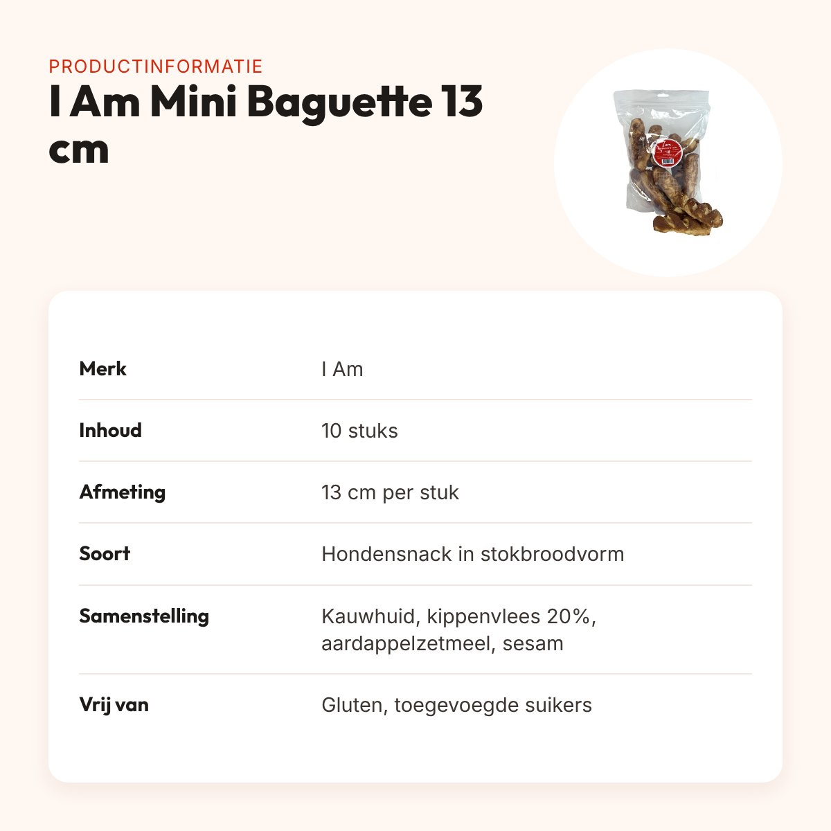 I Am Mini Baguette hondensnack 13 cm – runderhuid met kip, 10 stuks – productinformatie