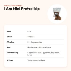 I Am Mini Pretzel kip hondensnack 30 stuks – 69% kip – productinformatie