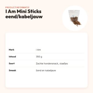 I Am Mini Sticks eend en kabeljauw 350 g – zachte hondensnack – productinformatie