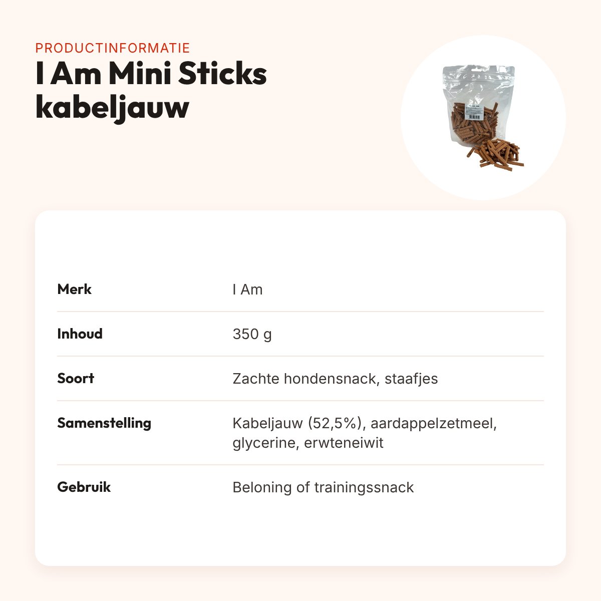 I Am Mini Sticks kabeljauw 350 g – zachte hondensnack – productinformatie