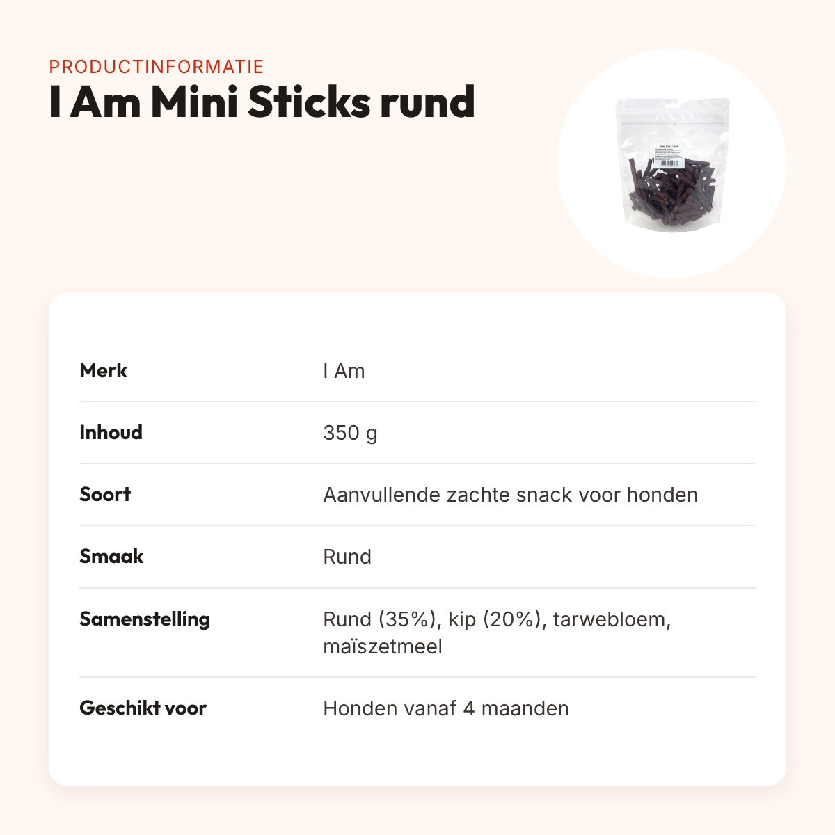 I Am mini sticks rund 350 g – zachte hondensnack – productinformatie