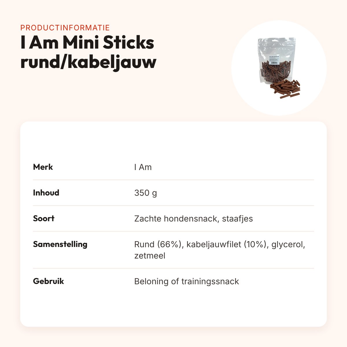 I Am Mini Sticks rund en kabeljauw 350 g – zachte hondensnack – productinformatie
