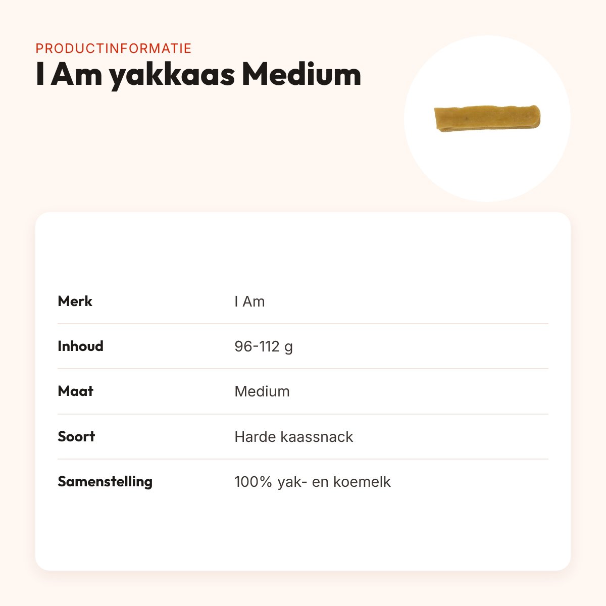 I Am yakkaas hondensnack Medium 96-112 g – harde kaassnack – productinformatie