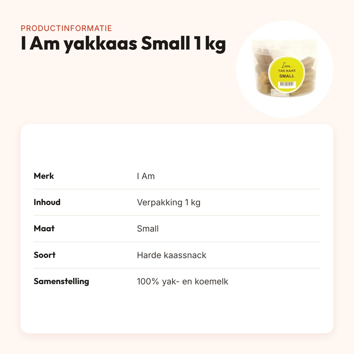 I Am yakkaas hondensnack Small 1 kg – harde kaassnack – productinformatie