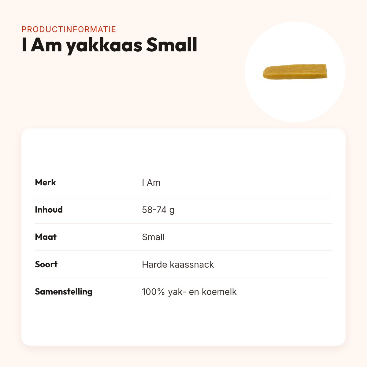 I Am yakkaas hondensnack Small 58-74 g – harde kaassnack – productinformatie