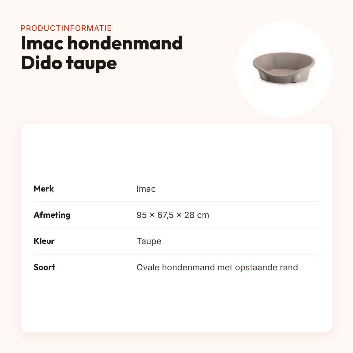 Imac hondenmand Dido taupe 95 x 67,5 x 28 cm – ovaal, met ventilatie – productinformatie