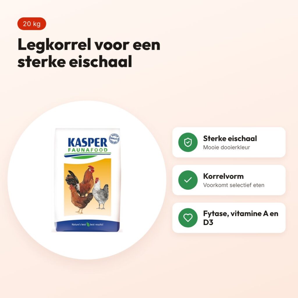 Kasper Faunafood legkorrel 20 kg – voor een sterke eischaal – voordelen