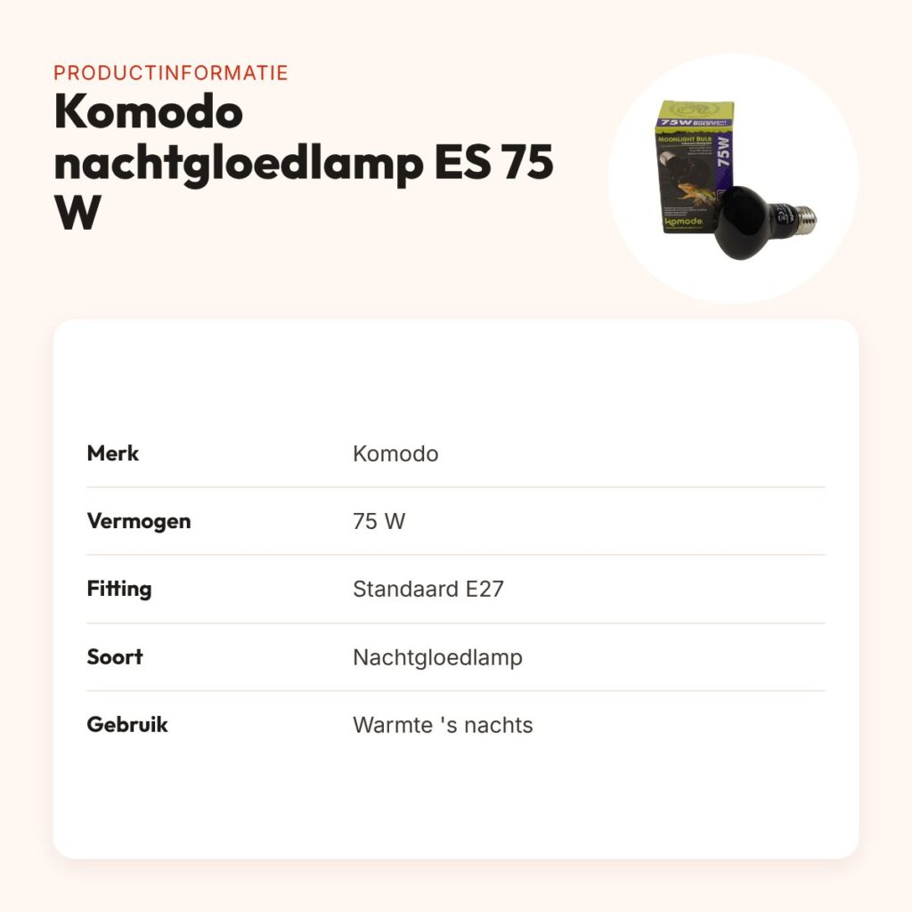 Komodo nachtgloedlamp ES 75 W E27 – maanlichtachtige gloed voor terrarium – productinformatie