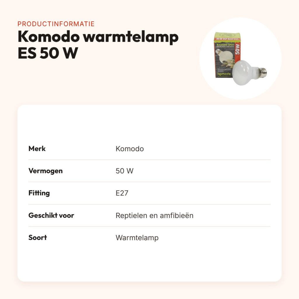 Komodo warmtelamp ES 50 W E27 – voor reptielen en amfibieën – productinformatie