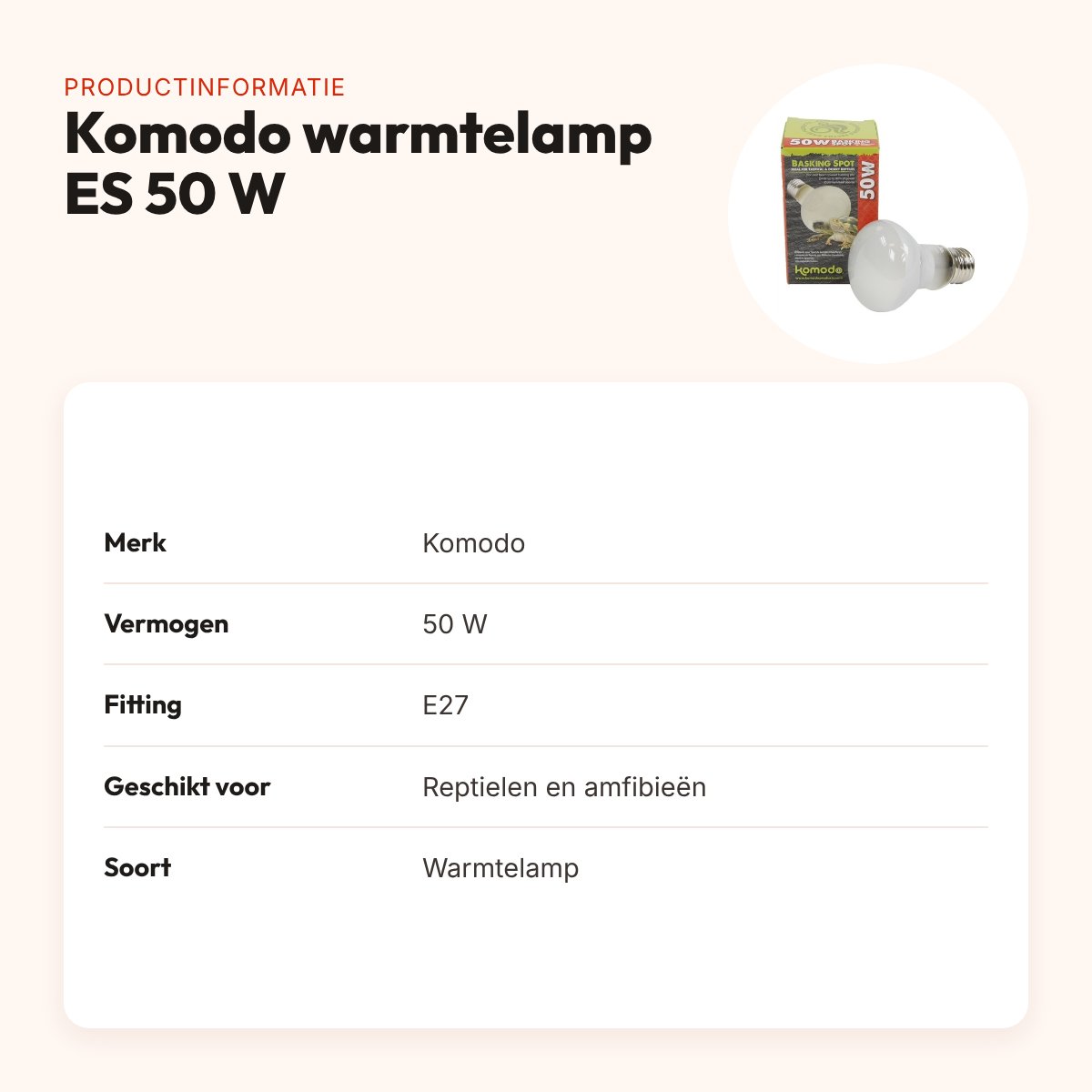 Komodo warmtelamp ES 50 W E27 – voor reptielen en amfibieën – productinformatie