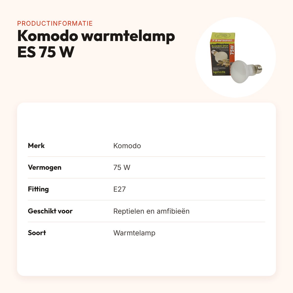Komodo warmtelamp ES 75 W E27 – voor reptielen en amfibieën – productinformatie