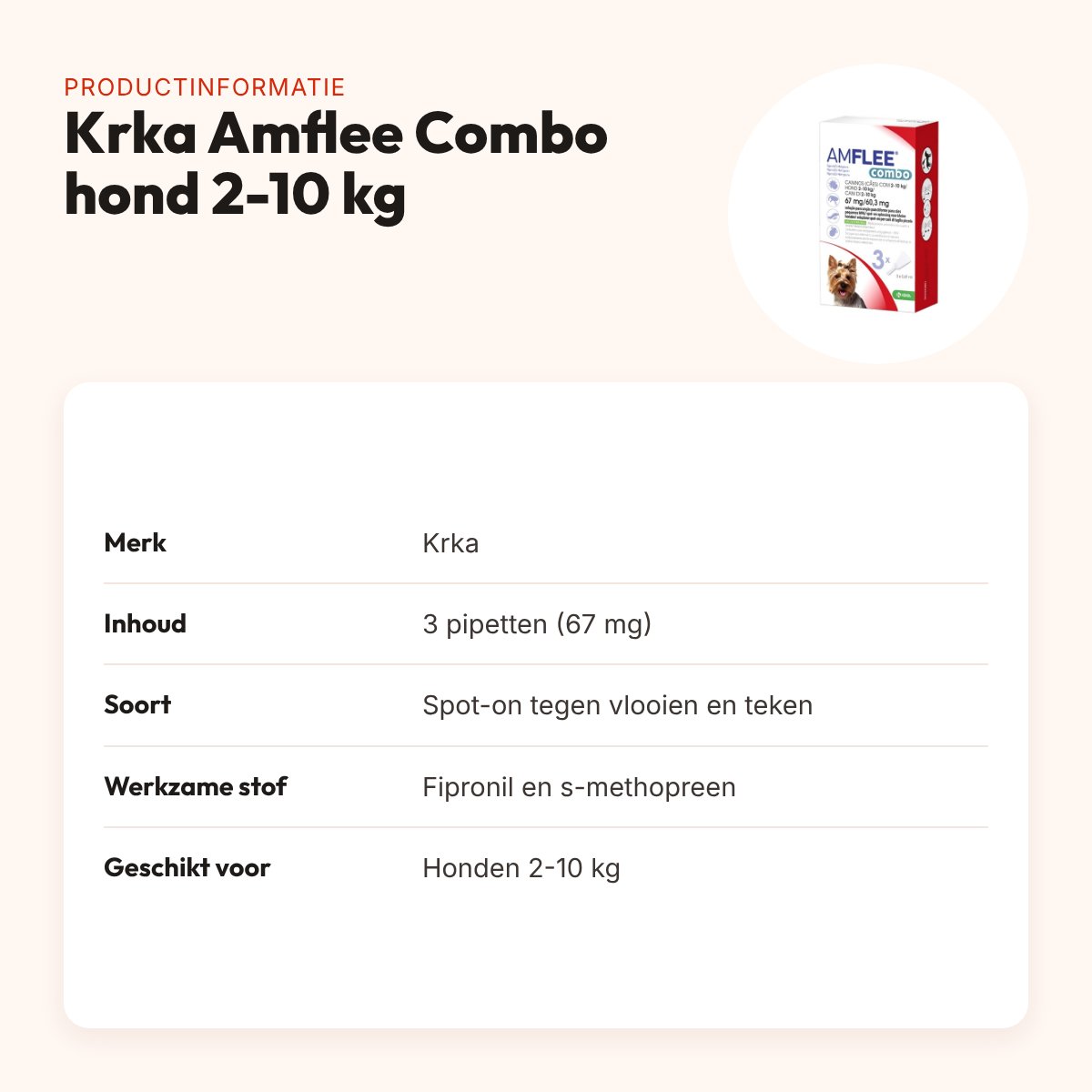 Krka Amflee Combo spot-on hond 2-10 kg 67 mg – 3 pipetten – productinformatie