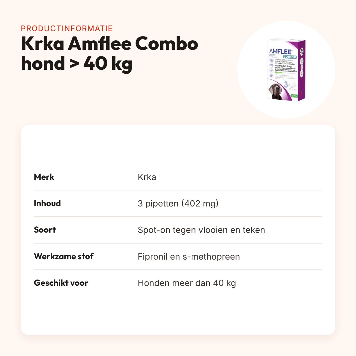 Krka Amflee Combo spot-on hond meer dan 40 kg 402 mg – 3 pipetten – productinformatie