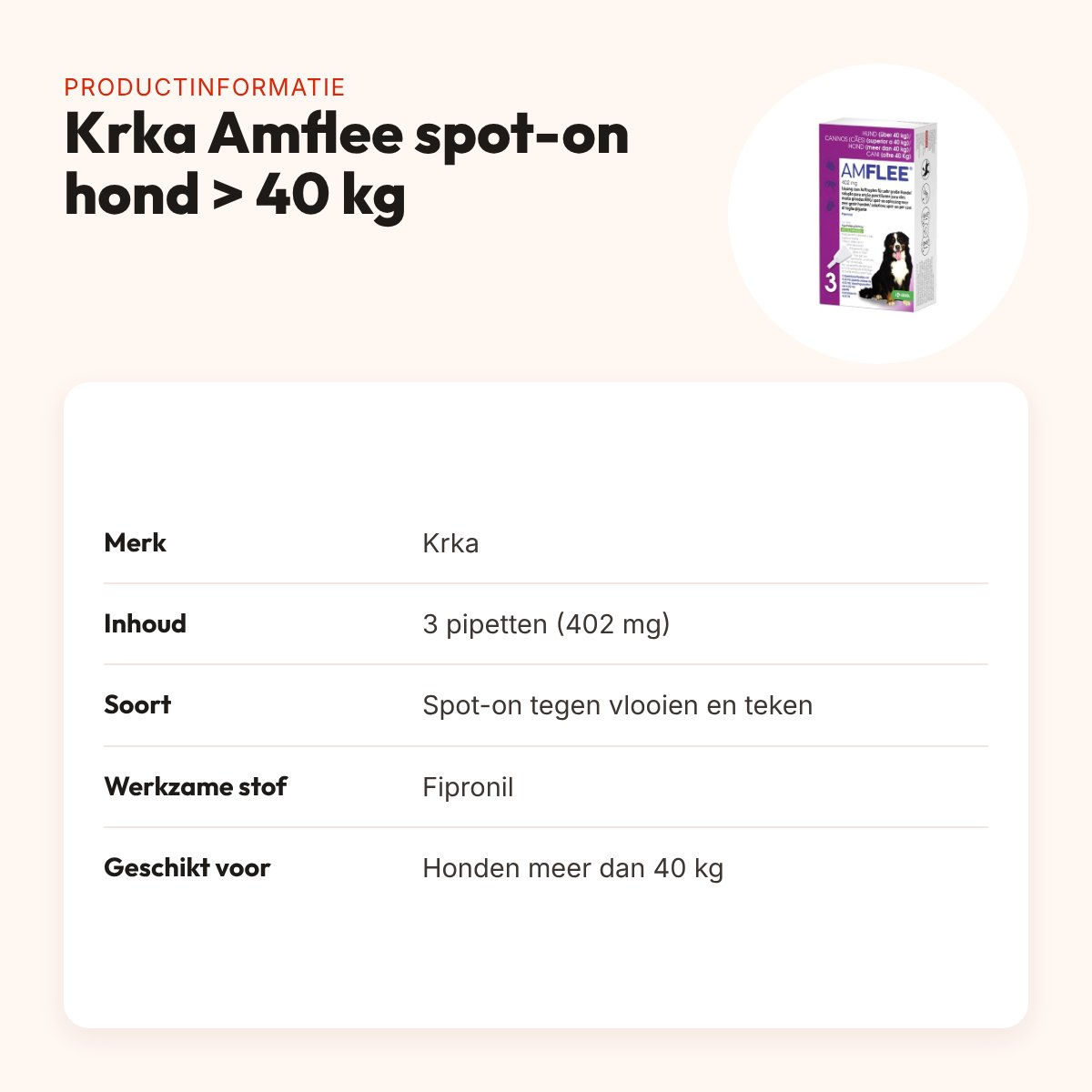 Krka Amflee spot-on hond meer dan 40 kg 402 mg – 3 pipetten – productinformatie