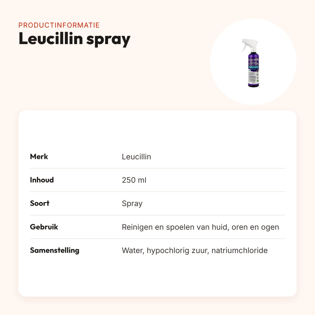Leucillin spray 250 ml – voor huid, oren en ogen van dieren – productinformatie