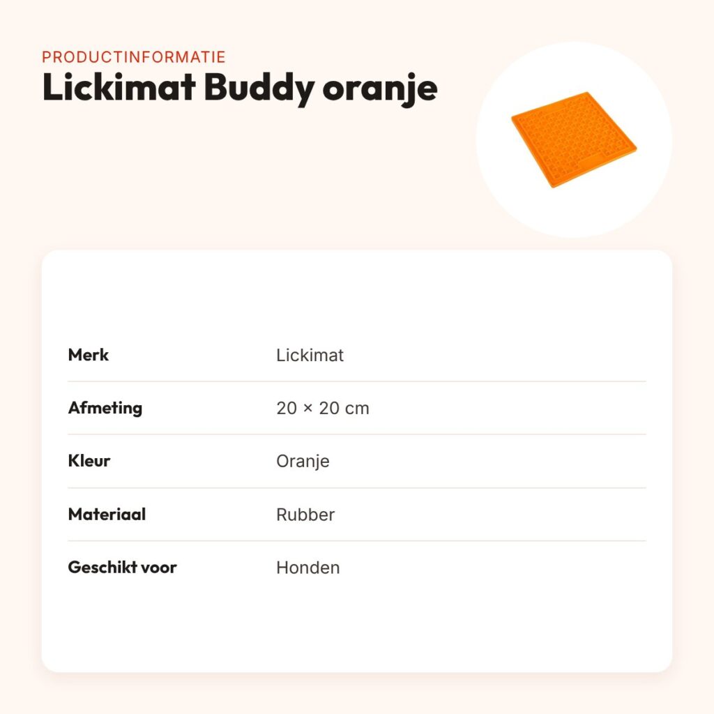 Lickimat Buddy Oranje 20 x 20 cm – likmat voor honden – productinformatie