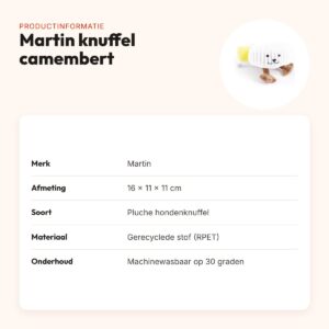 Martin hondenknuffel camembert 16 x 11 x 11 cm – pluche met pieper – productinformatie