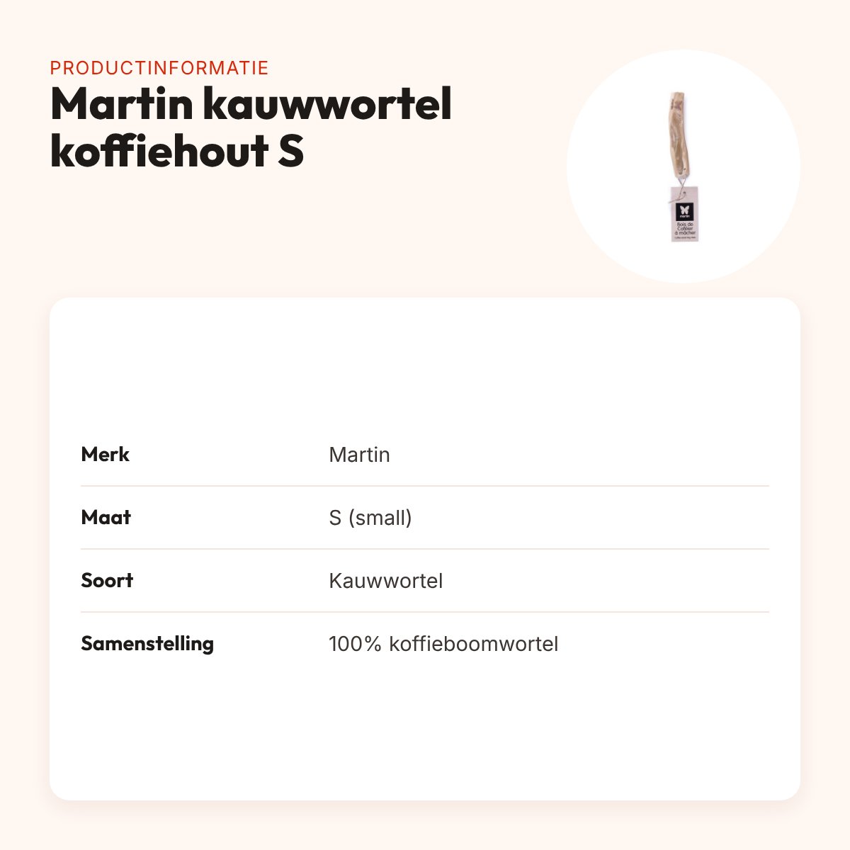 Martin kauwwortel koffiehout S – natuurlijke kauwwortel voor honden – productinformatie