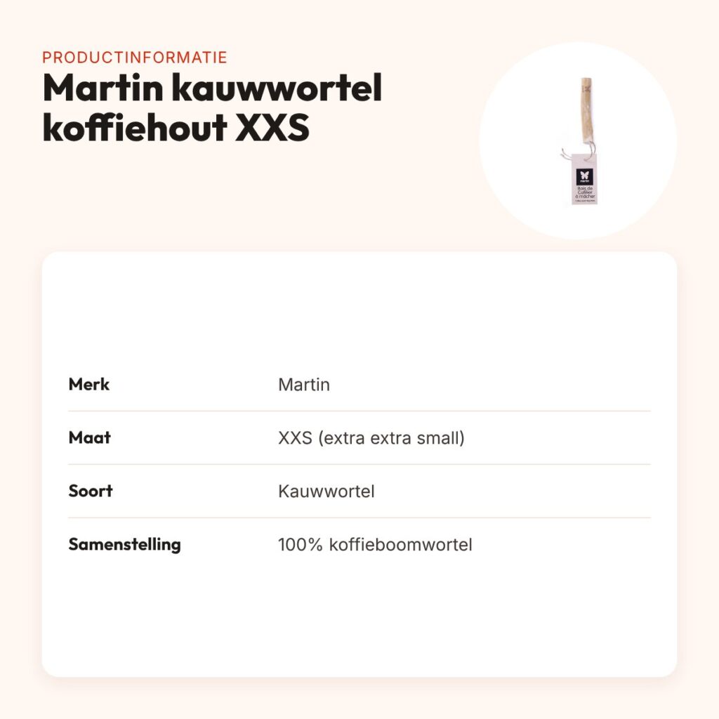 Martin kauwwortel koffiehout XXS – natuurlijke kauwwortel voor honden – productinformatie