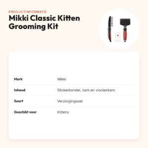 Mikki Classic Kitten Grooming Kit – slickerborstel, kam en vlooienkam – productinformatie